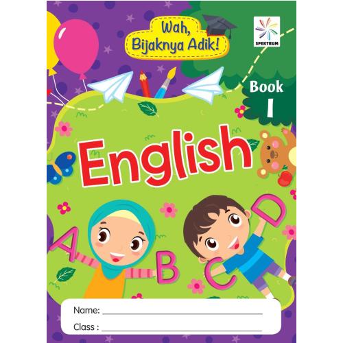 WAH, BIJAKNYA ADIK! ENGLISH 1