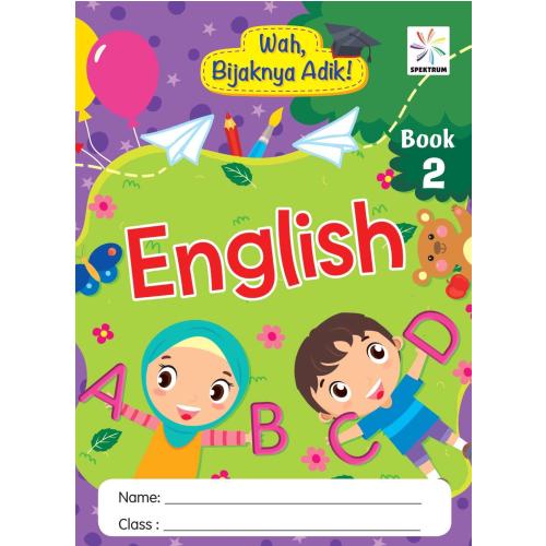 WAH, BIJAKNYA ADIK! ENGLISH 2