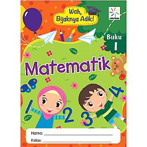 WAH, BIJAKNYA ADIK! MATEMATIK 1