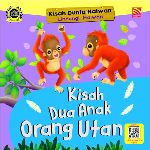 KISAH DUNIA HAIWAN - KISAH DUA ANAK ORANG UTAN