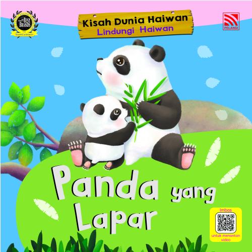 KISAH DUNIA HAIWAN - PANDA YANG LAPAR