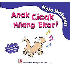 HELO HAIWAN - ANAK CICAK HILANG EKOR!