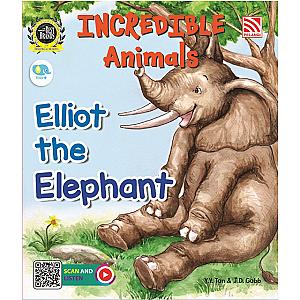 INCREDIBLE ANIMALS - ELLIOT THE ELEPHANT