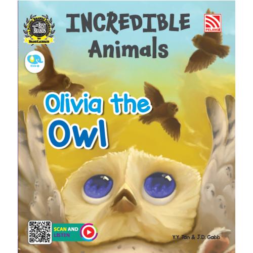 INCREDIBLE ANIMALS - OLIVIA THE OWL