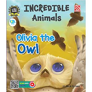 INCREDIBLE ANIMALS - OLIVIA THE OWL