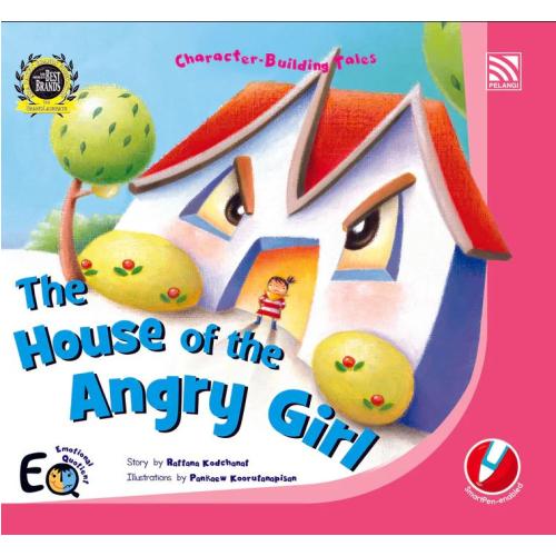 Character-Building Tales - The House of the Angry Girl