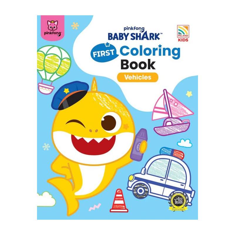 Baby Shark First Coloring Book Vehicles